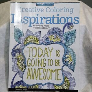 Creative Coloring Inspirations Today is Going to Be Awesome Art Activity Book